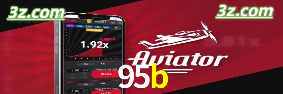 Vantagens do Aviator no 95b